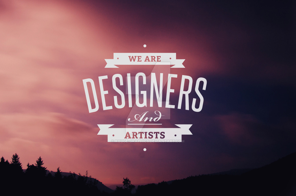 we_are_designers_and_artists_psd_by_rouge_graphics-d8490v3.jpg